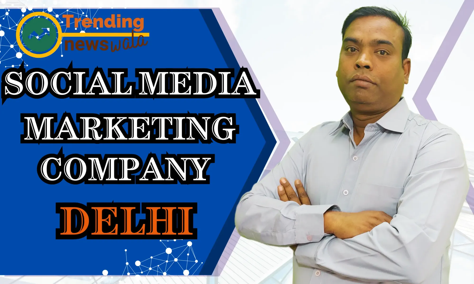 Social Media Marketing Company In Delhi 