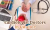 Cardiologist Doctors In Gwalior