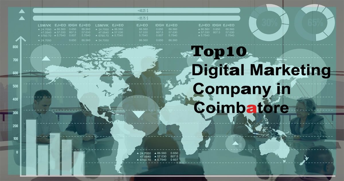 Top 30 Digital Marketing Company in Coimbatore ( Updated 2023 )