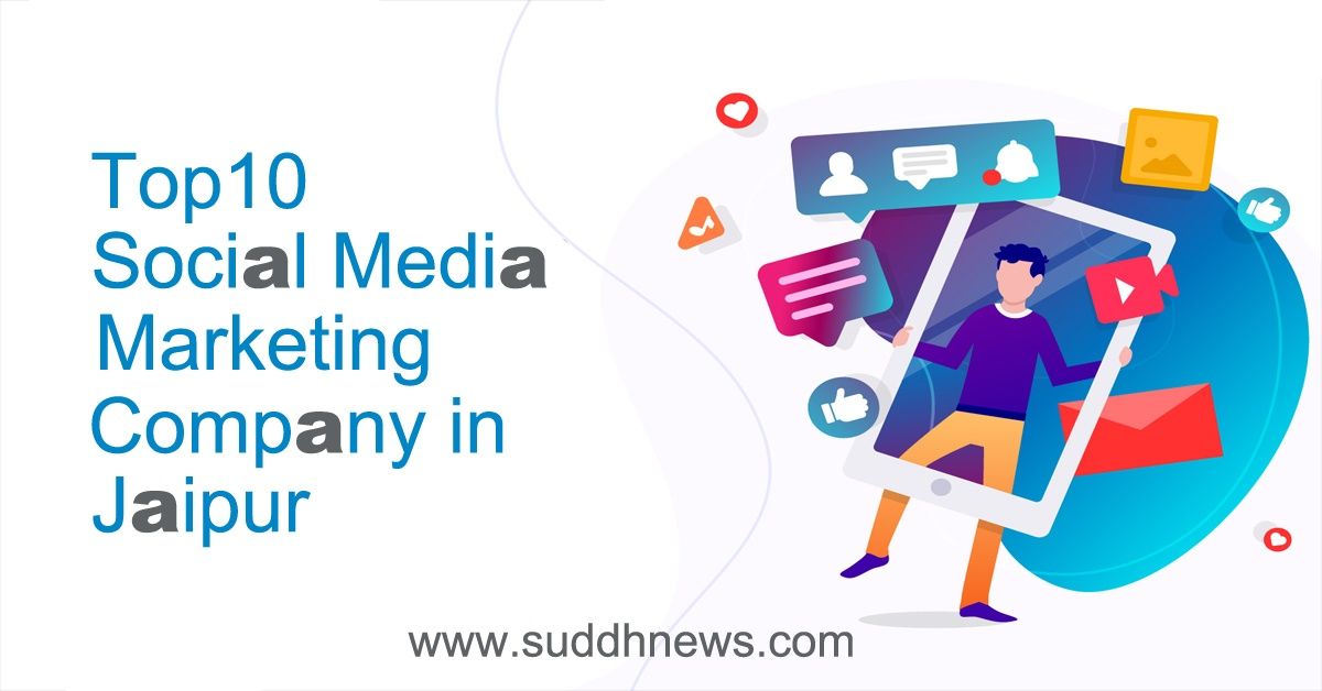 Top 10 Social Media Marketing Company In Jaipur (Updated 2023)