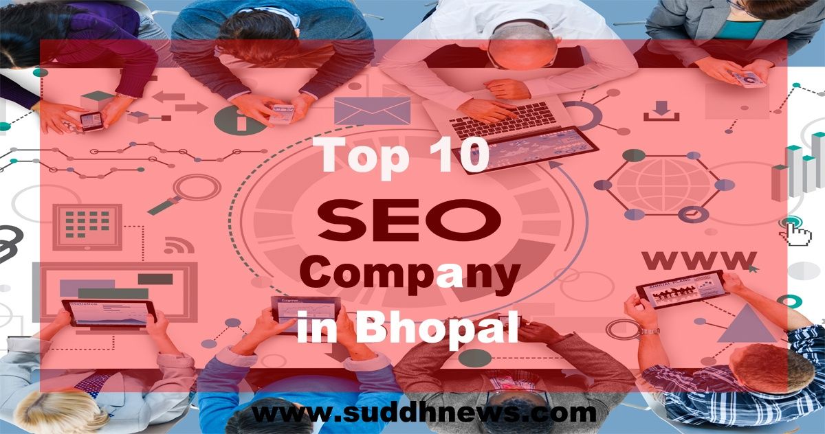 Top 30 SEO Company In Bhopal