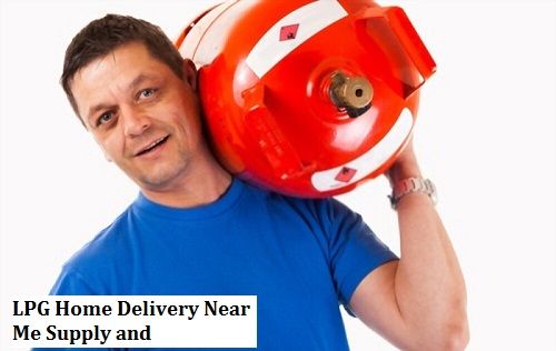 LPG Home Delivery Near Me Supply and Maintenance | LPG Gas Cylinder