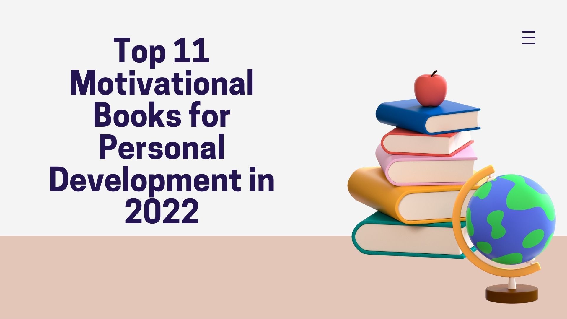Top 11 Motivational Books for Personal Development in 2022