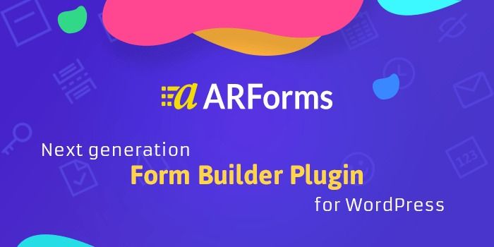 ARForms: Best Form Builder for WordPress in 2022