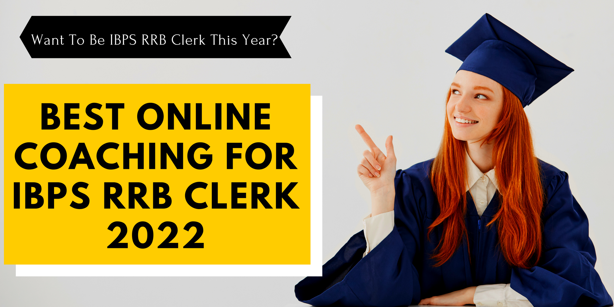 Best Online Coaching for IBPS RRB Clerk 2022