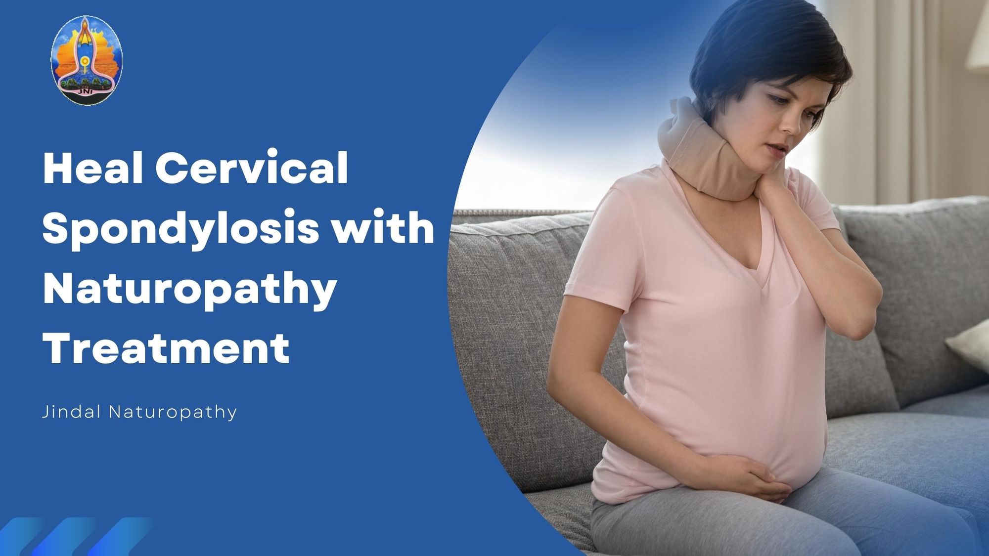 Heal Cervical Spondylosis with Naturopathy Treatment