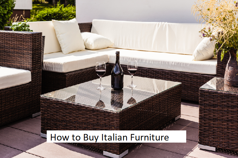 How to Buy Italian Furniture