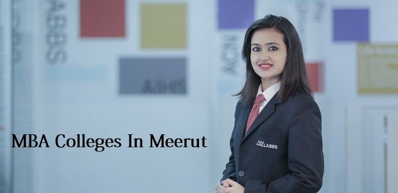 Top MBA Colleges In Meerut