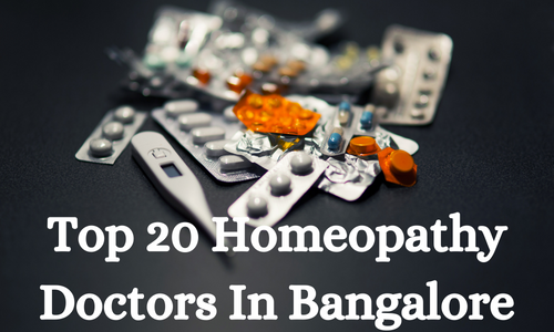 15 Best Homeopathy Doctors in Bangalore ( Updated 2023 )