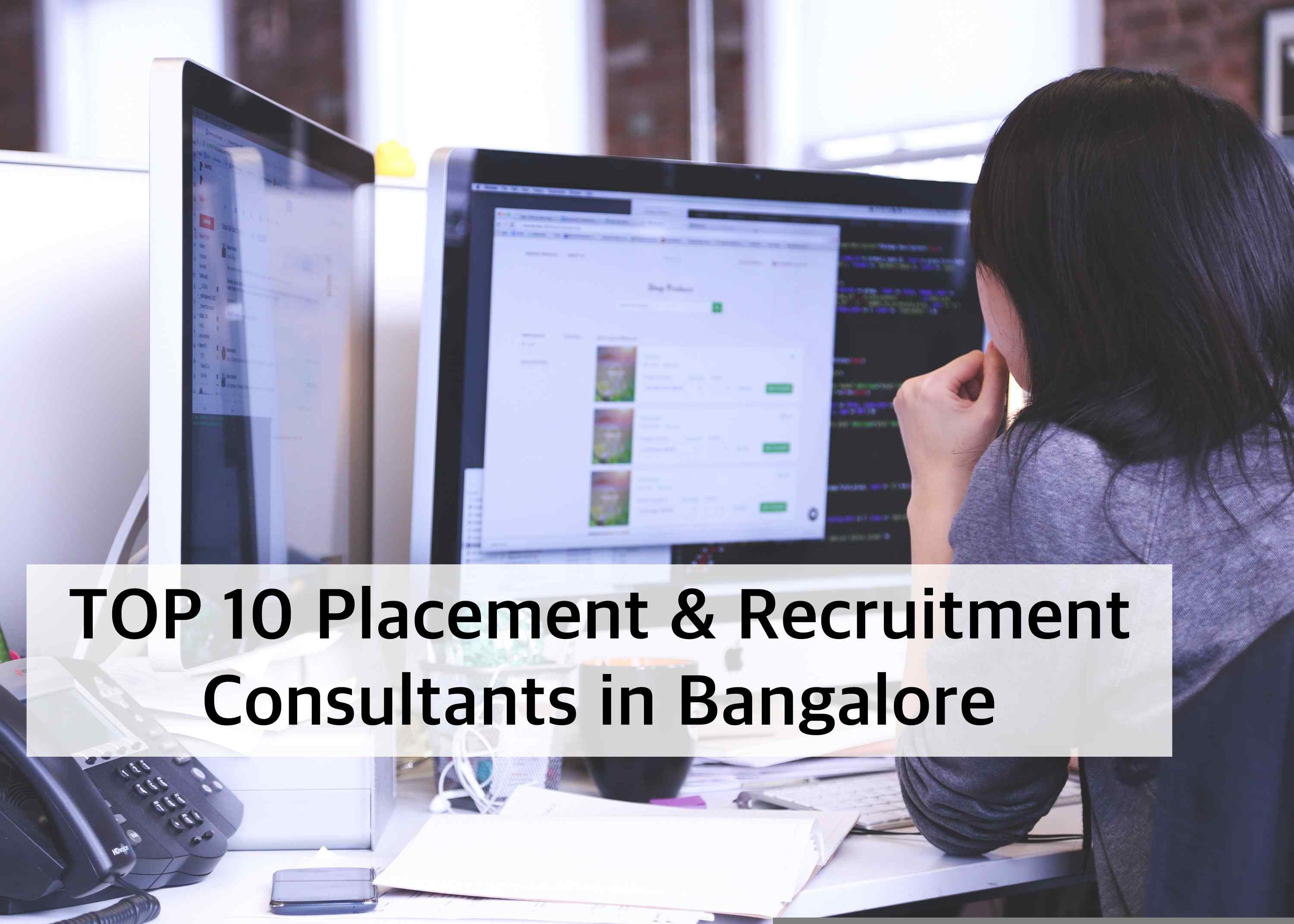 Placement & Recruitment Consultants in Bangalore