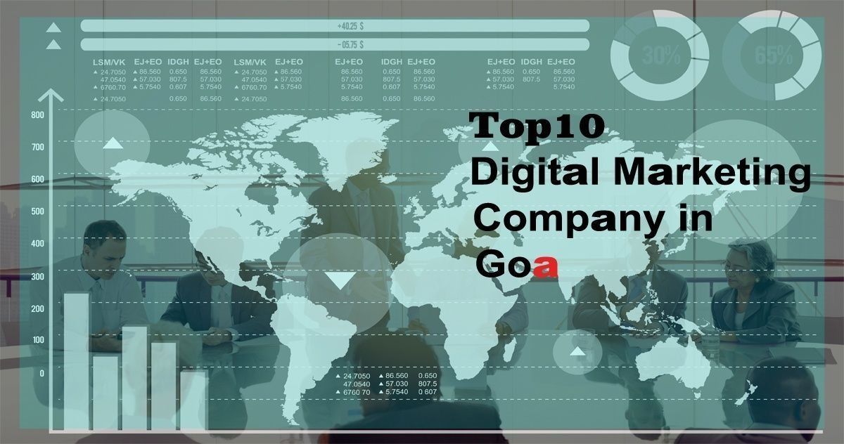 Top 30 Digital Marketing Company In Goa (2023 Updated)