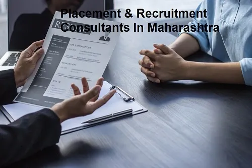 Placement & Recruitment Consultants In Maharashtra