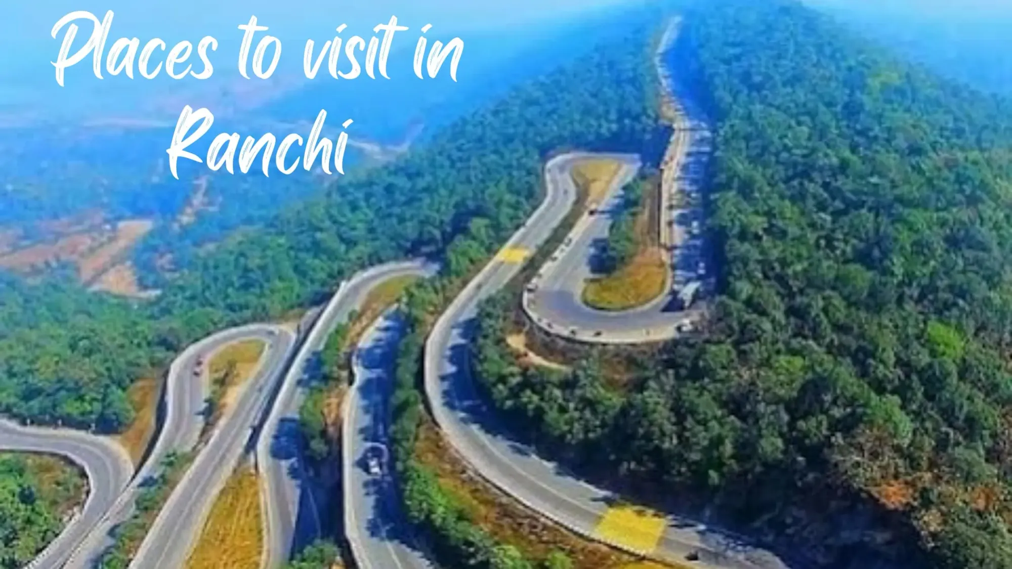Tourist Places in Ranchi | Ranchi Tourist Places