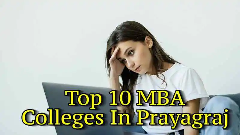 Top MBA Colleges In Prayagraj