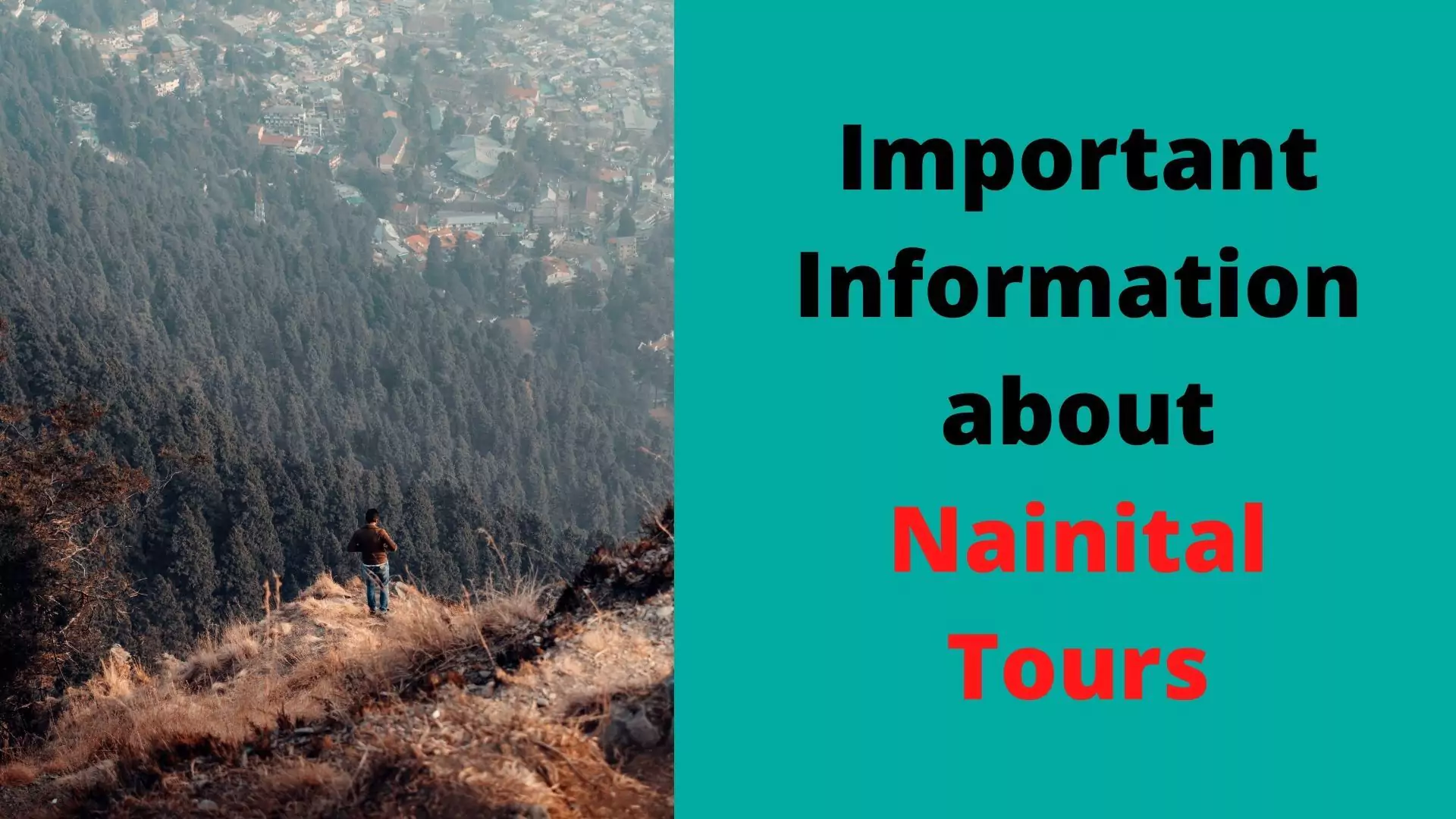 Important Information about Nainital Tours
