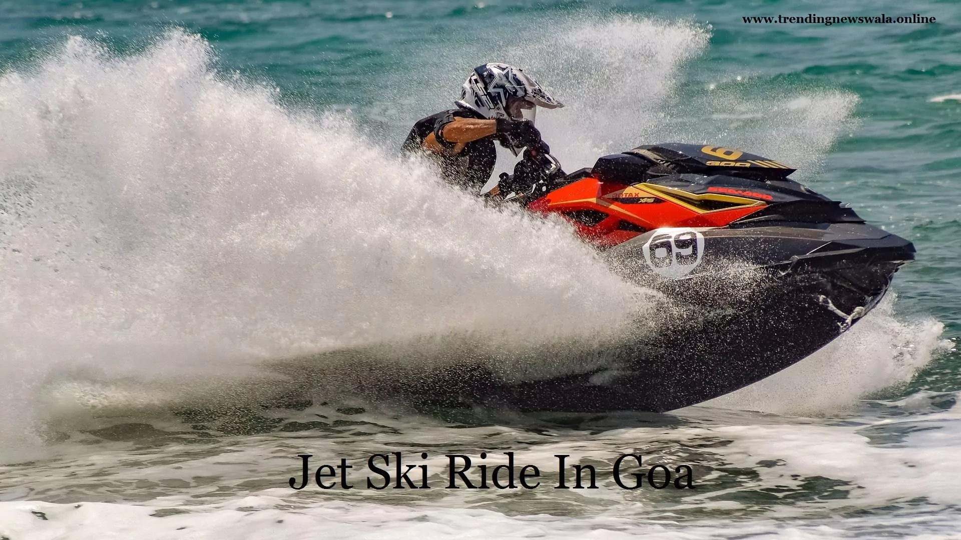 Best Jet Ski Ride In Goa