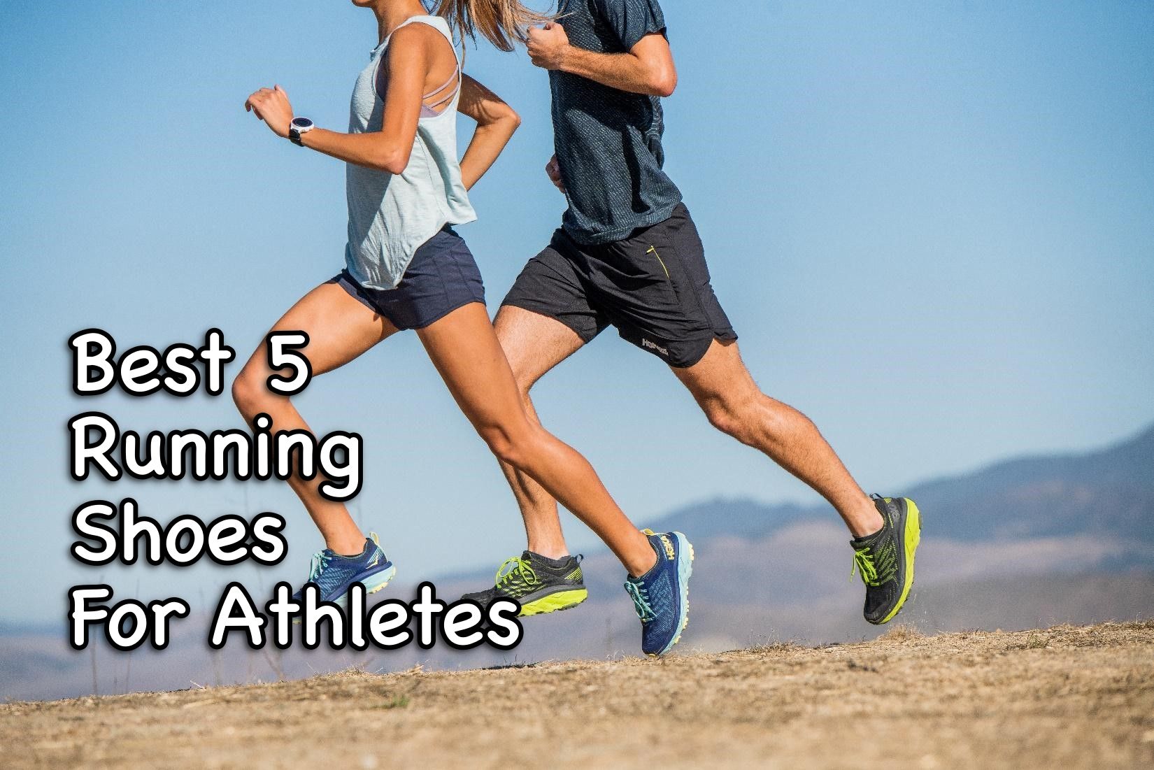Best 5 Running Shoes For Athletes