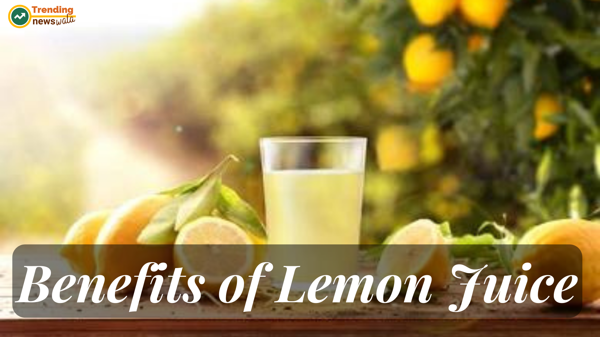 10 Benefits of Lemon Juice