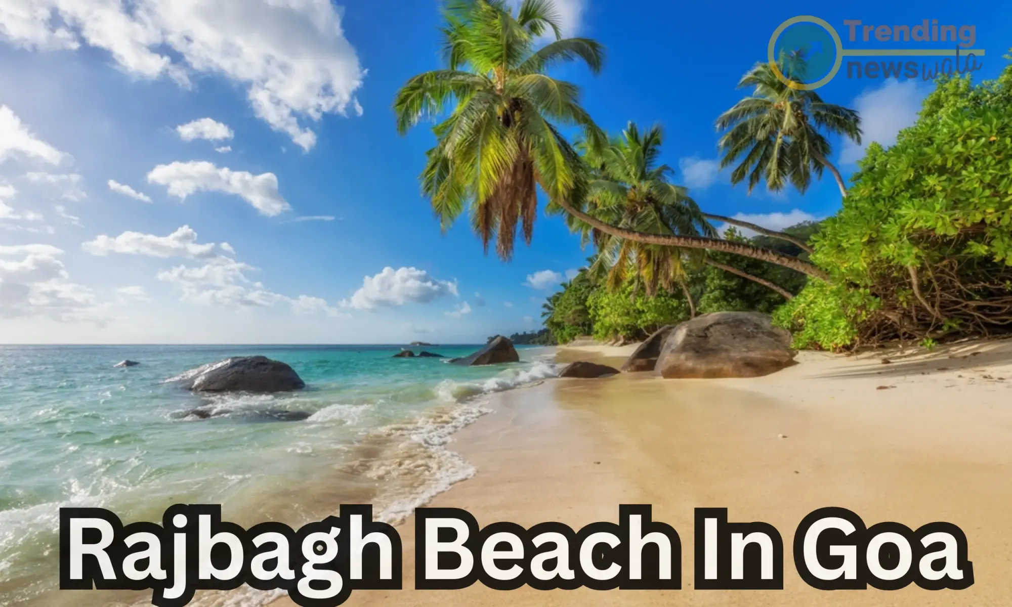 Rajbagh Beach In Goa