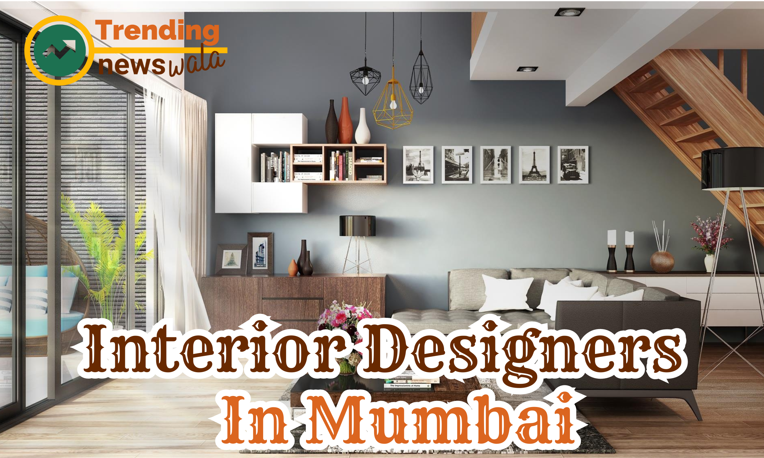 Interior Designers In Mumbai