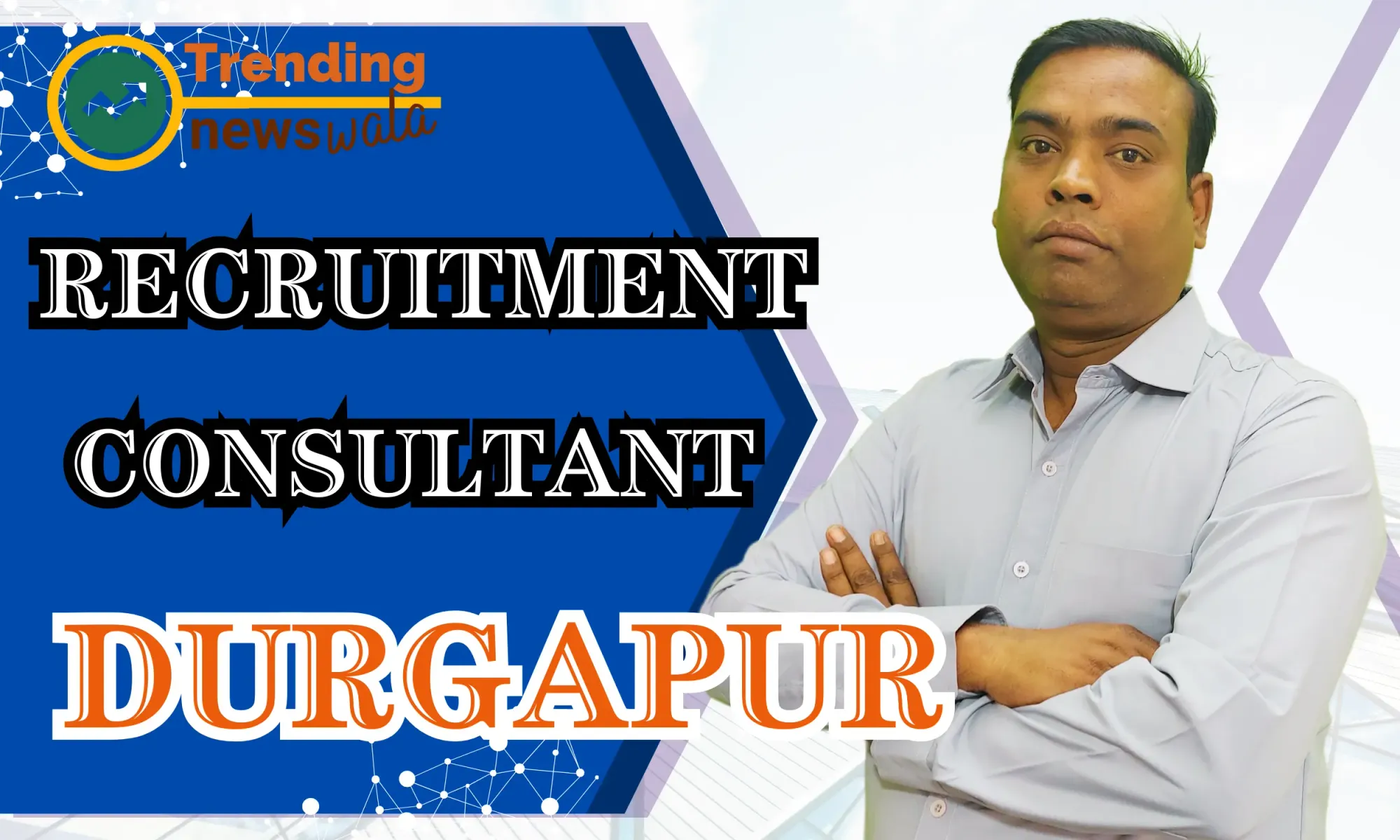Placement & Recruitment Consultants In Durgapur
