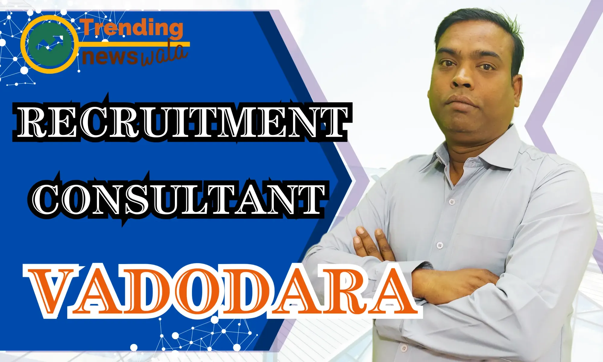Placement & Recruitment Consultants in Vadodara