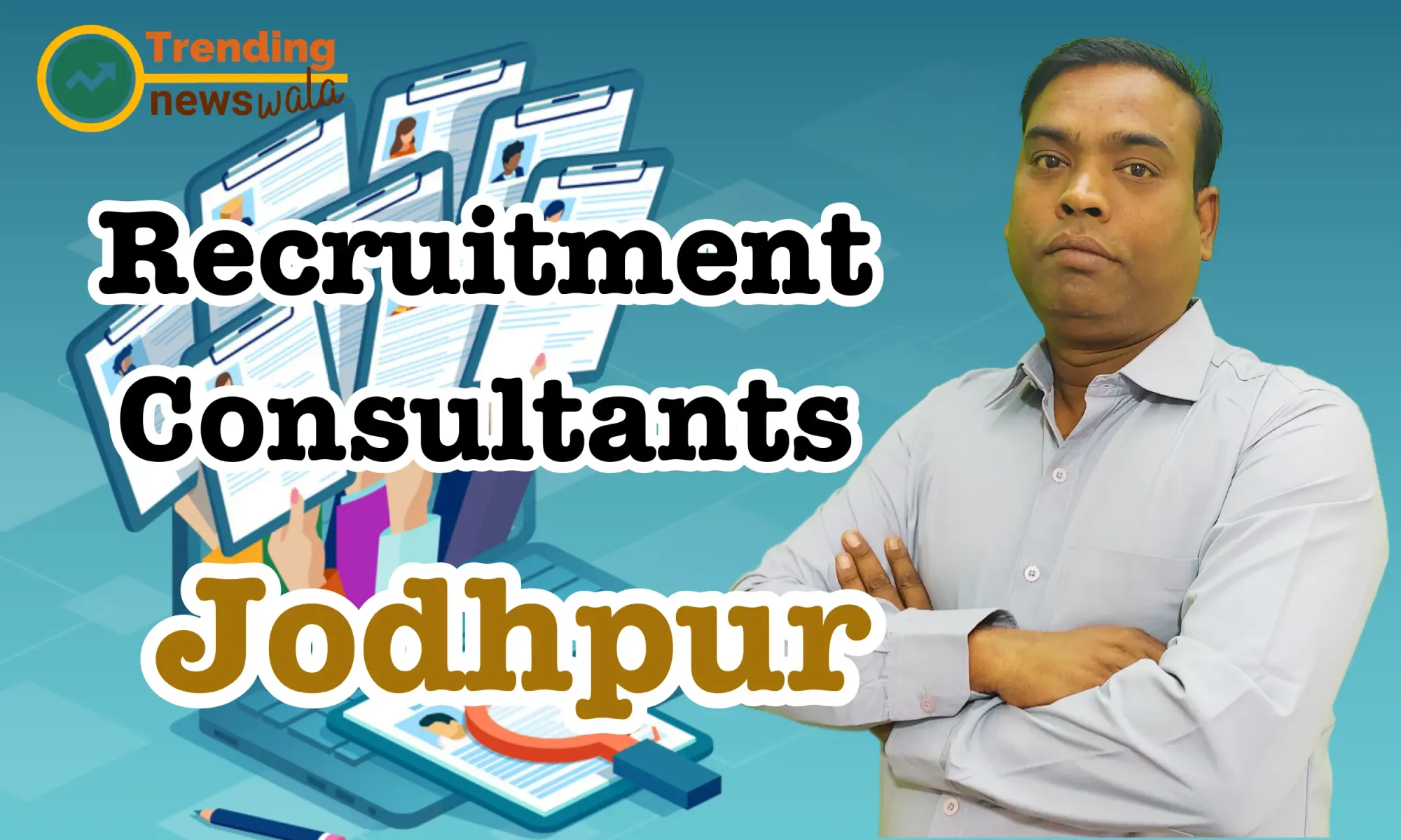 Placement & Recruitment Consultancy In Jodhpur
