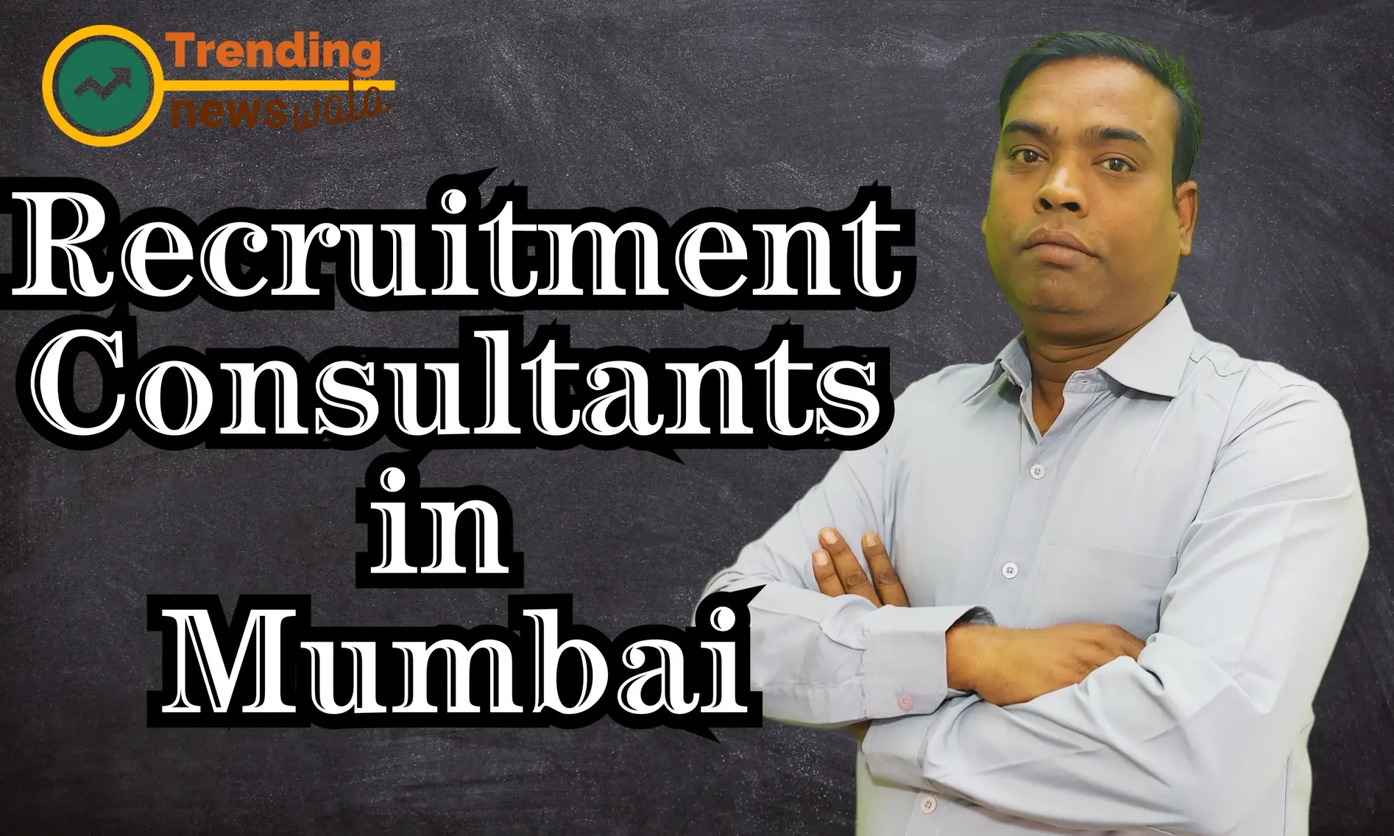 Recruitment Consultants in Mumbai