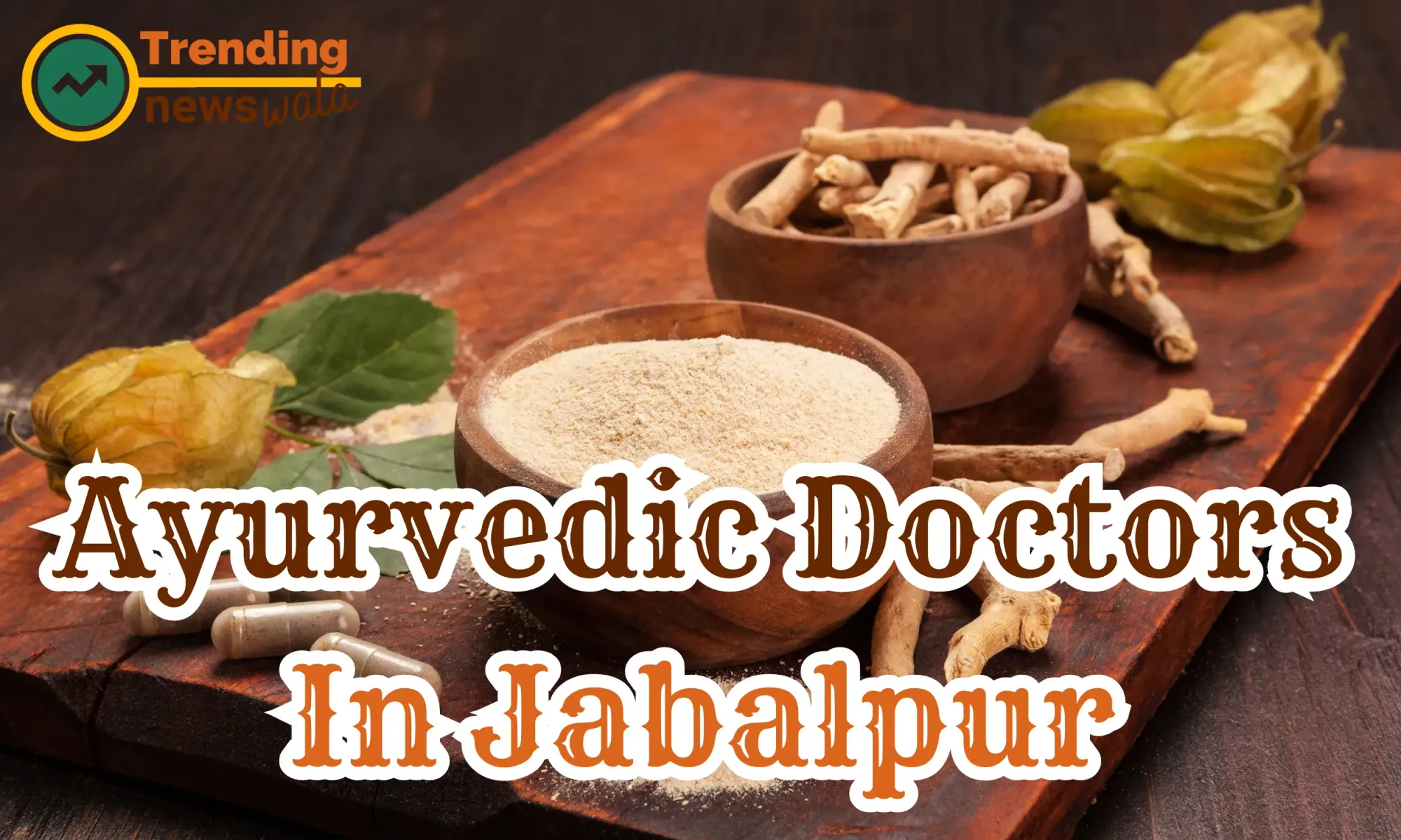 Ayurvedic Doctors In Jabalpur