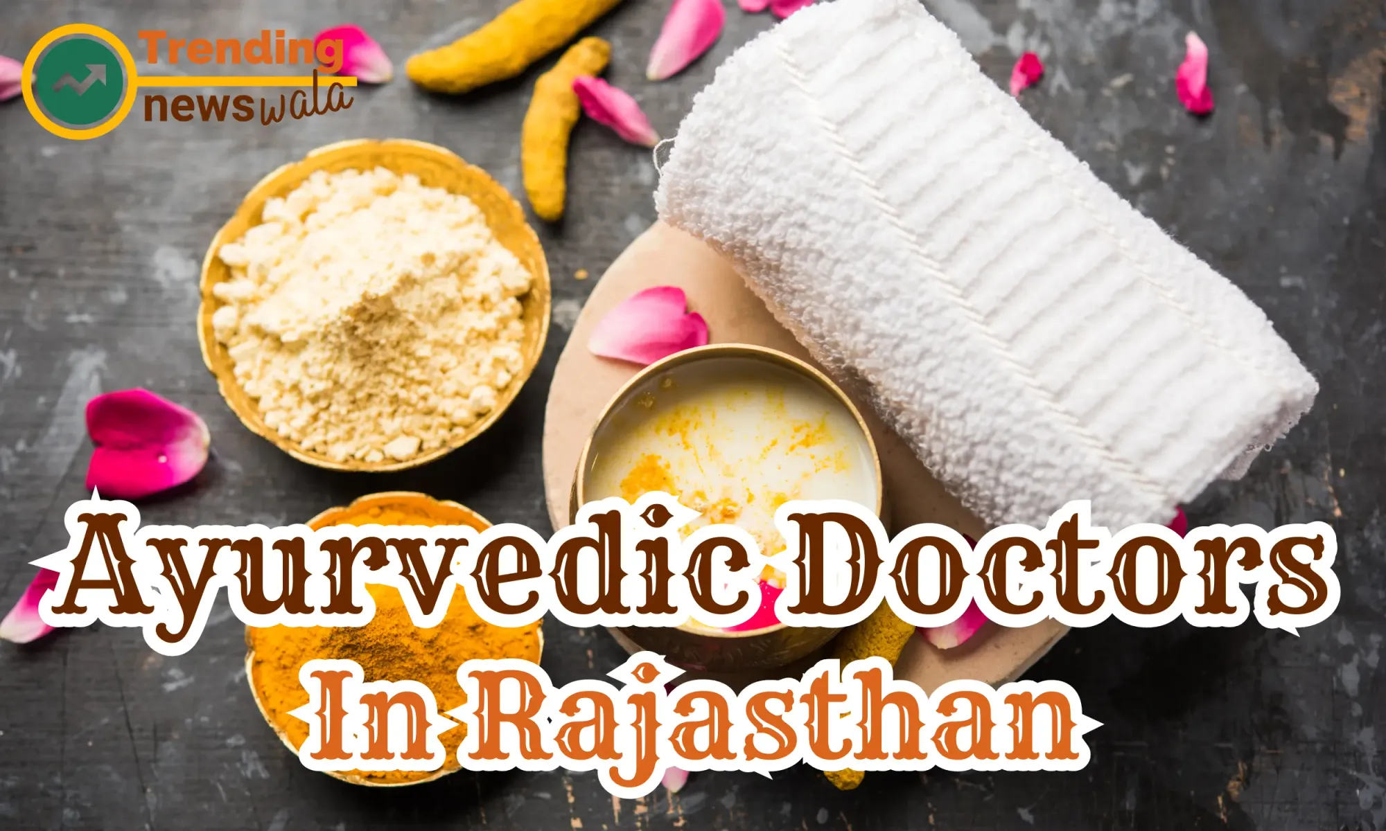 Ayurvedic Doctors In Rajasthan