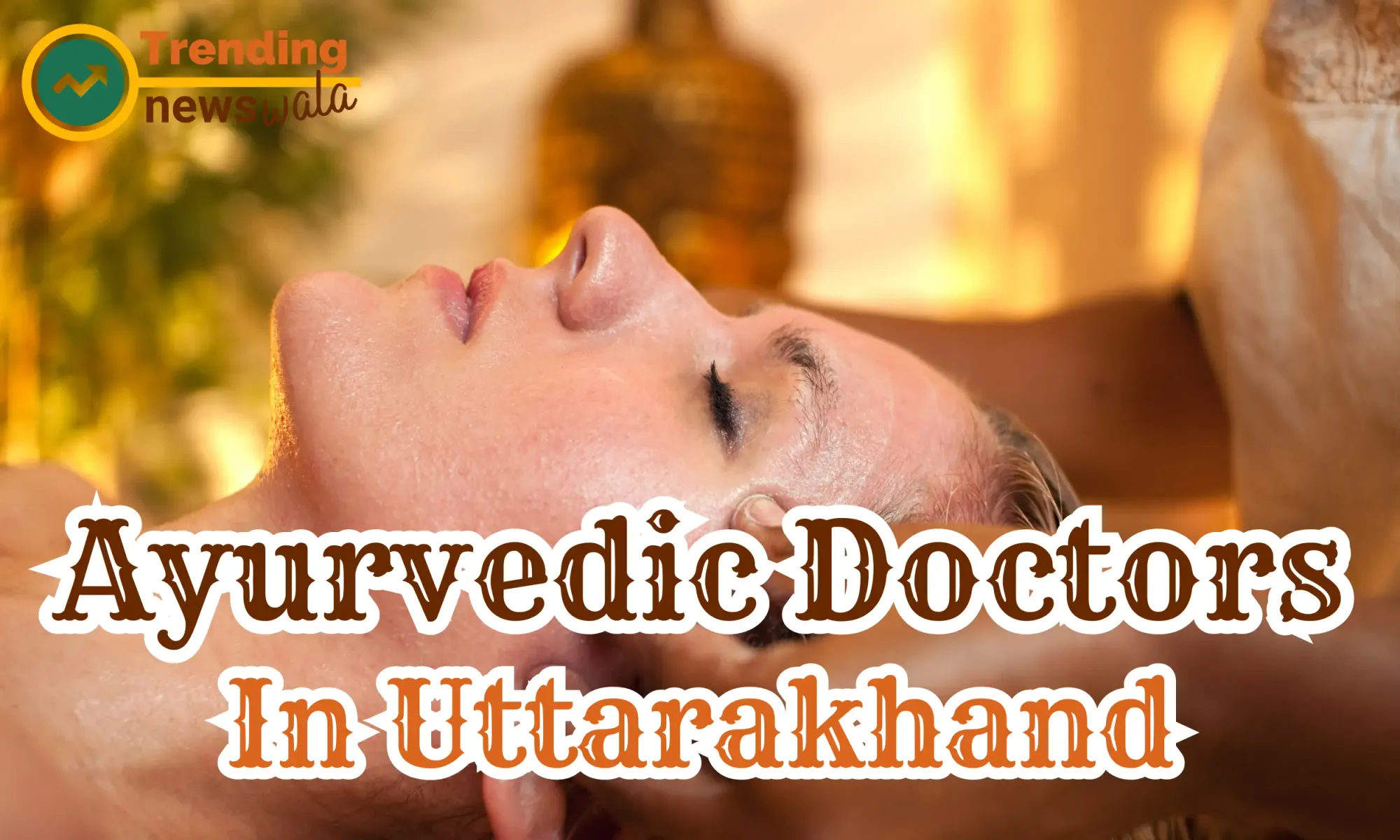 Ayurvedic Doctor In Uttarakhand