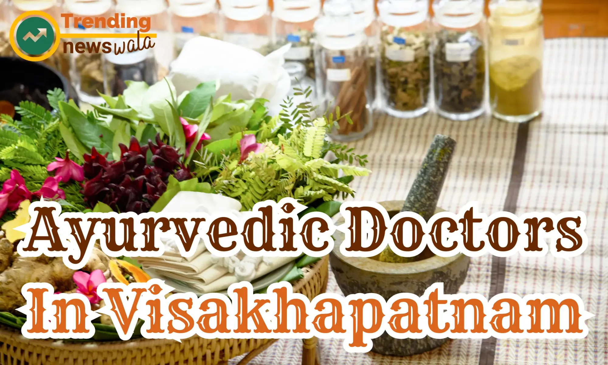 Ayurvedic Doctors in Visakhapatnam