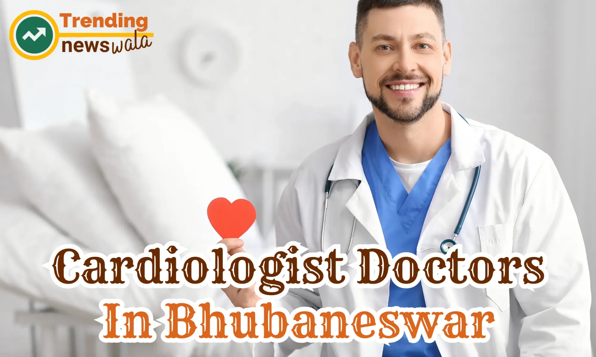 Top 10 Cardiologist Hospital in Bhubaneswar