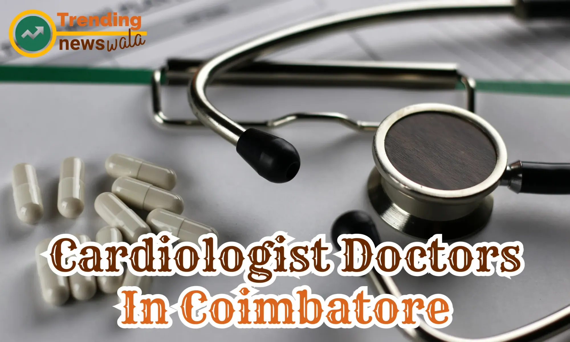 Cardiologist Doctors In Coimbatore