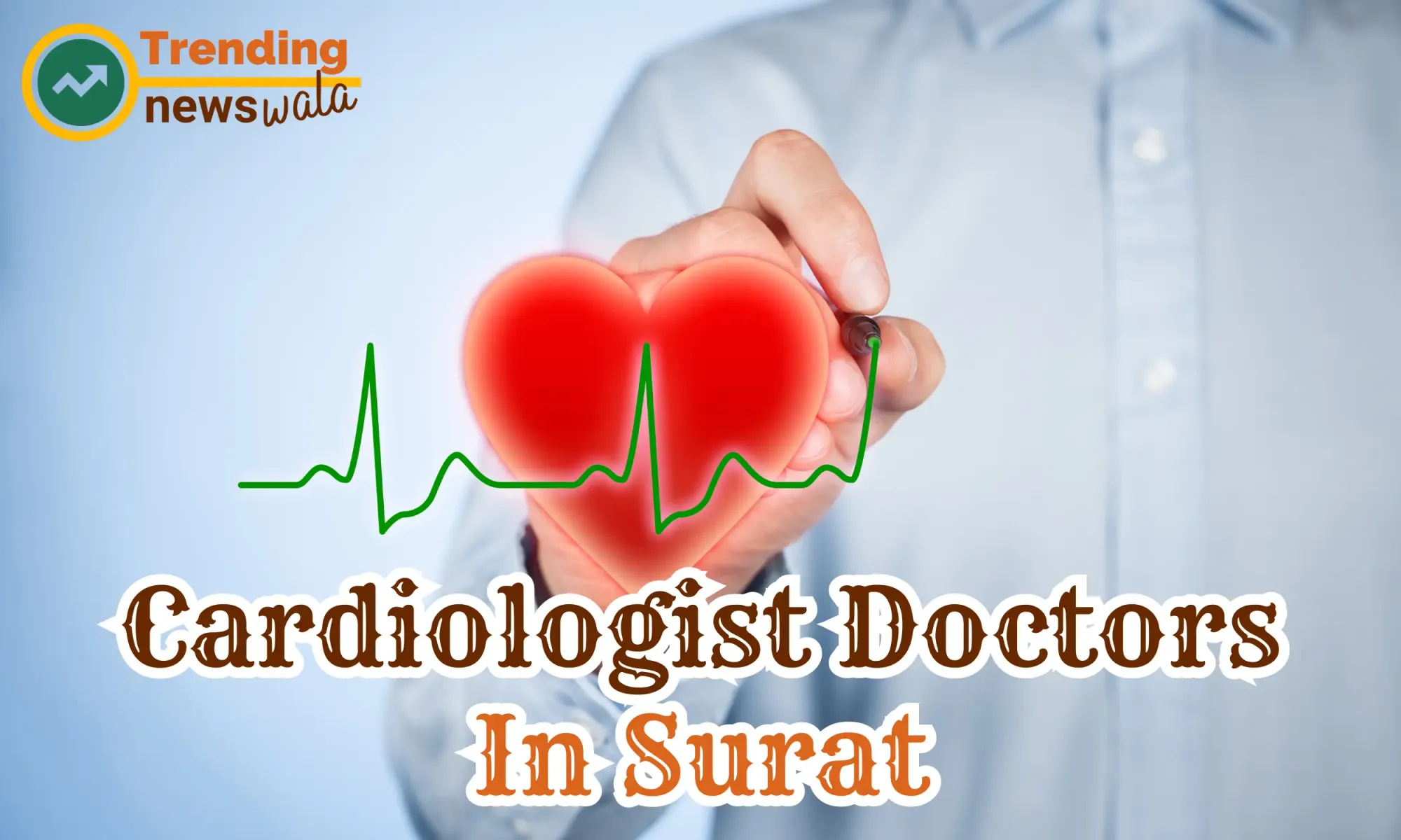 Top 10 Cardiologists in Surat