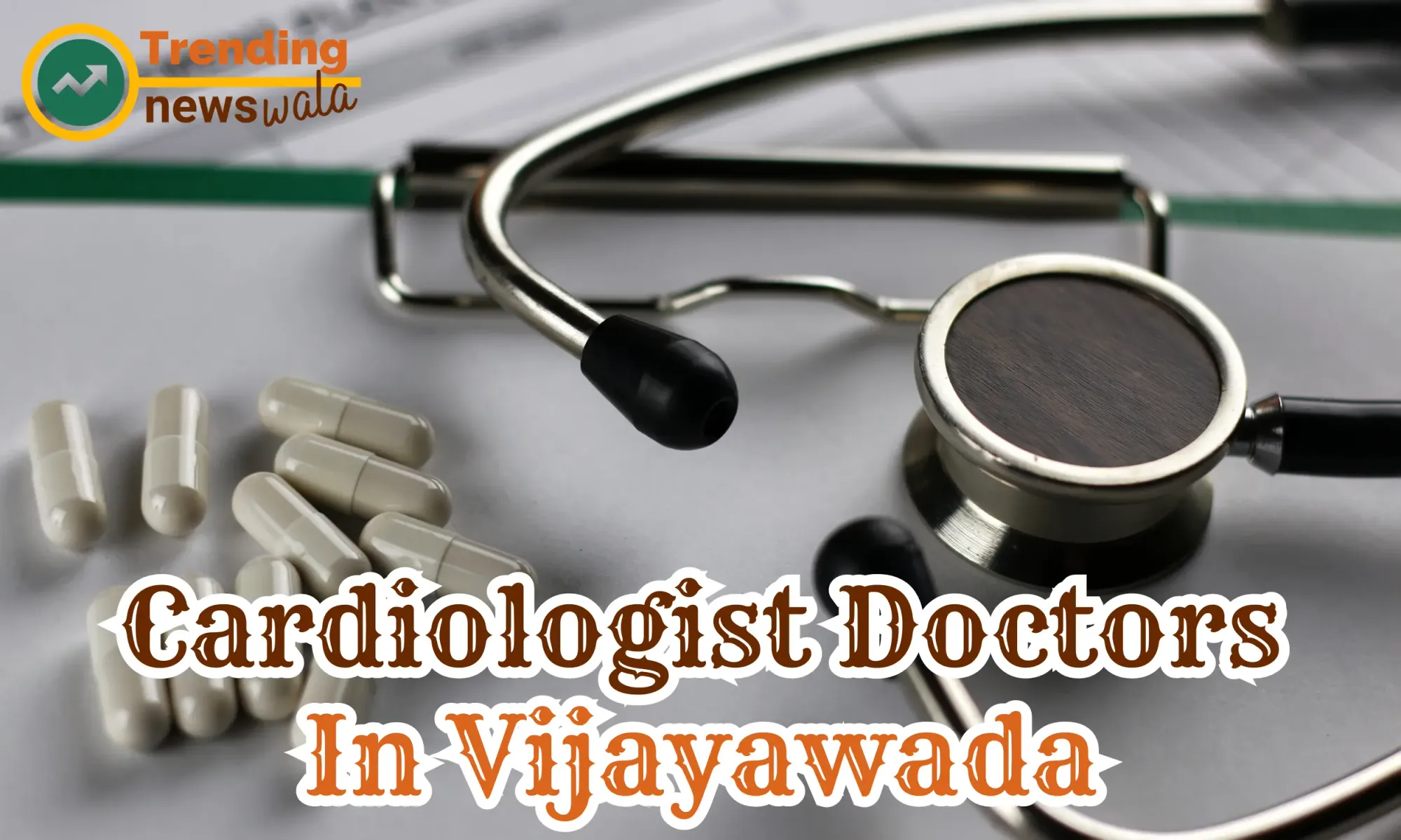Cardiologist Doctors In Vijayawada