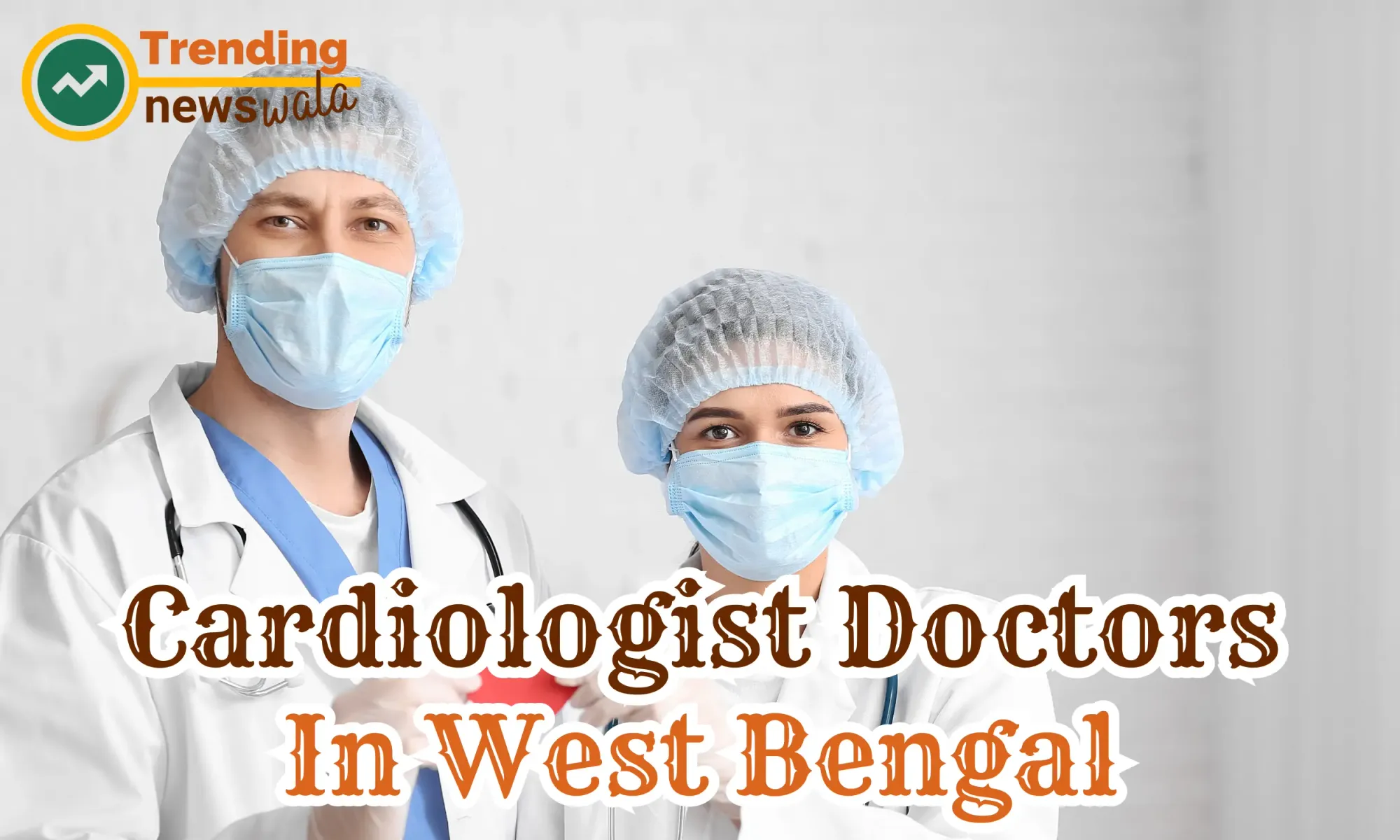 Cardiologist Doctors In West Bengal