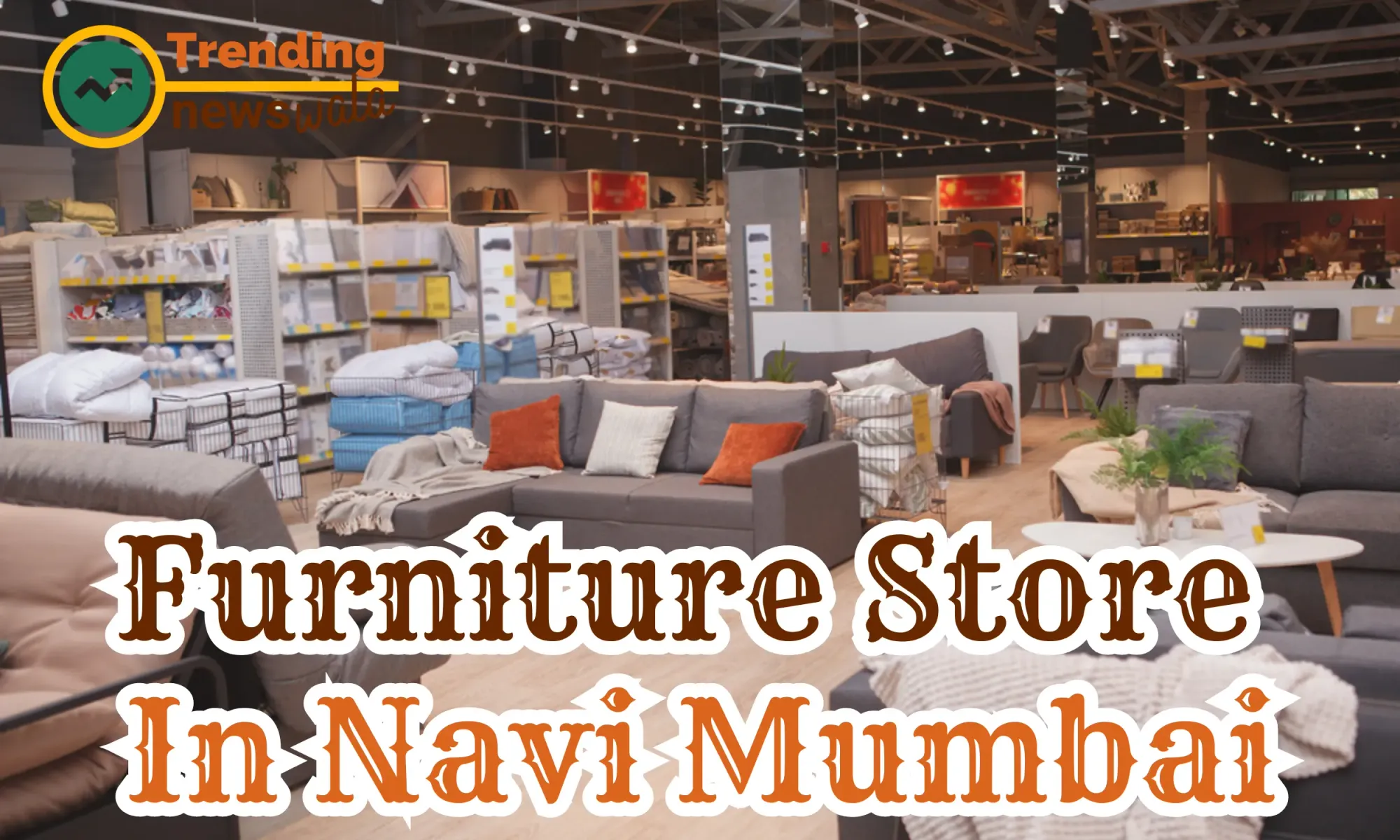 Furniture Store In Navi Mumbai