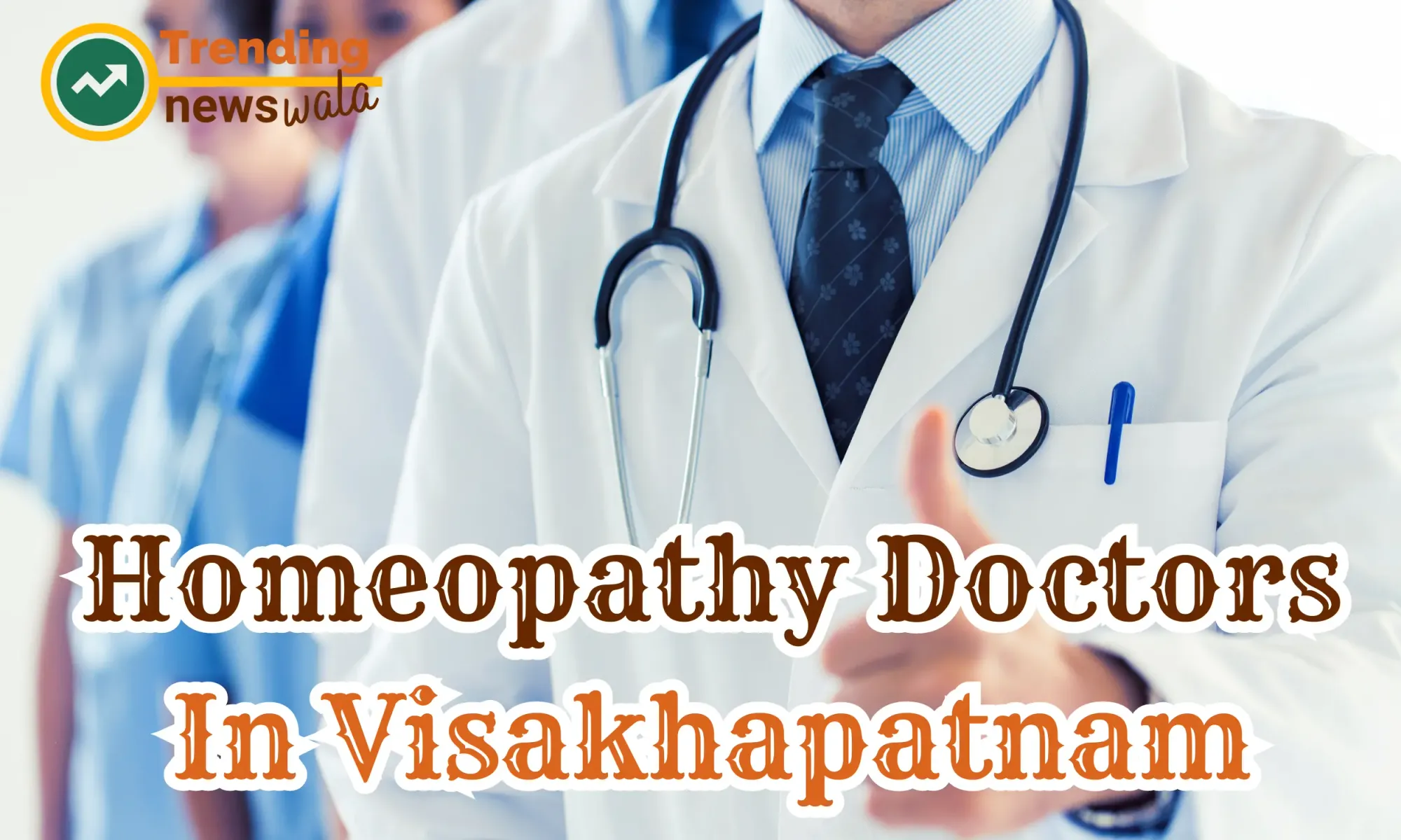 Homeopathy Doctors In Visakhapatnam
