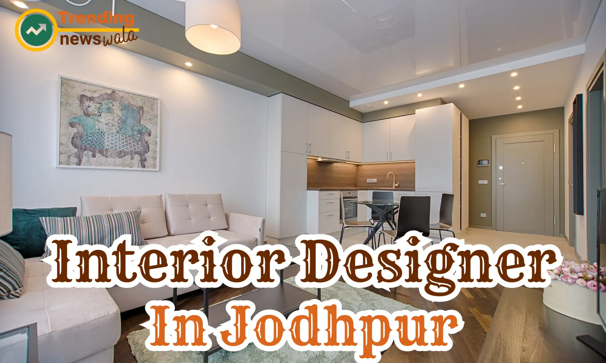 Interior Designer In Jodhpur