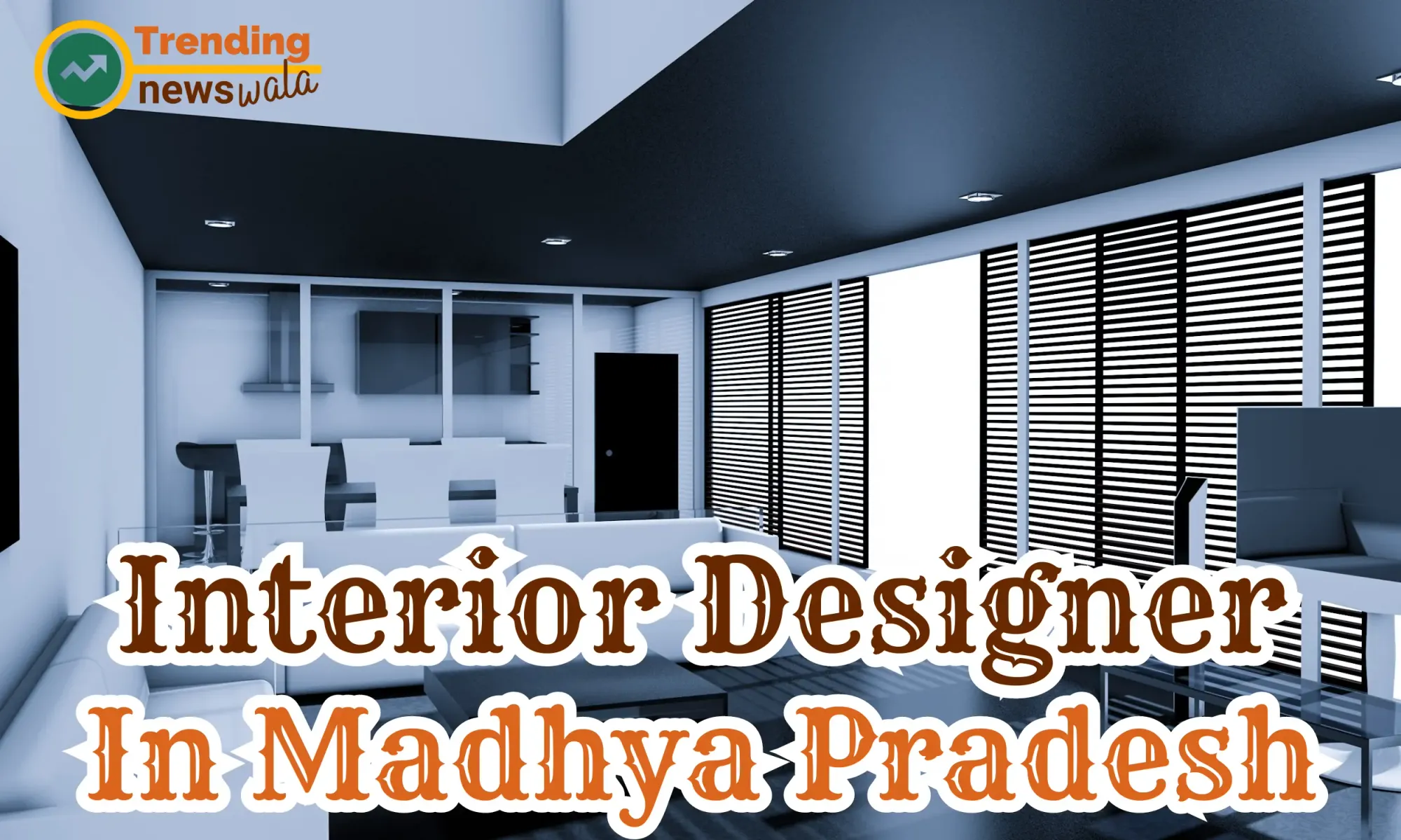 Interior Designer In Madhya Pradesh