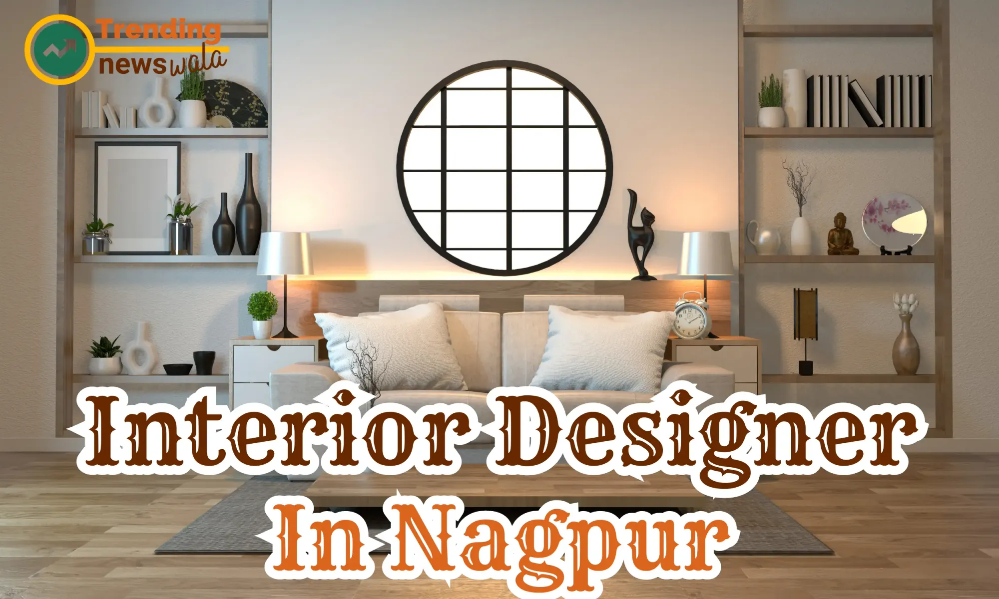 Interior Designer in Nagpur