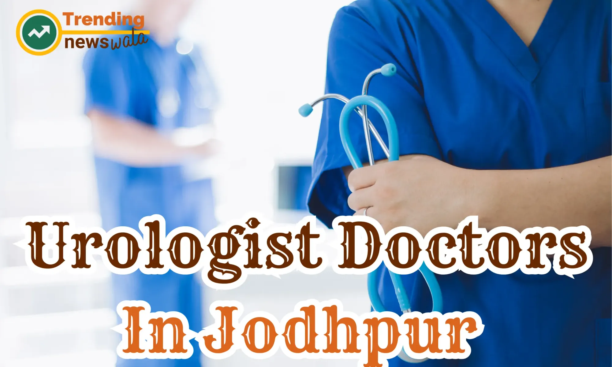 Urologist Doctors In Jodhpur