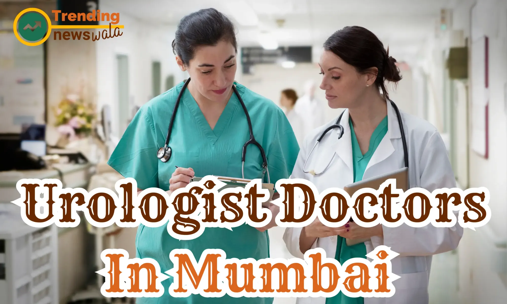 Top Urologist Doctors in Mumbai