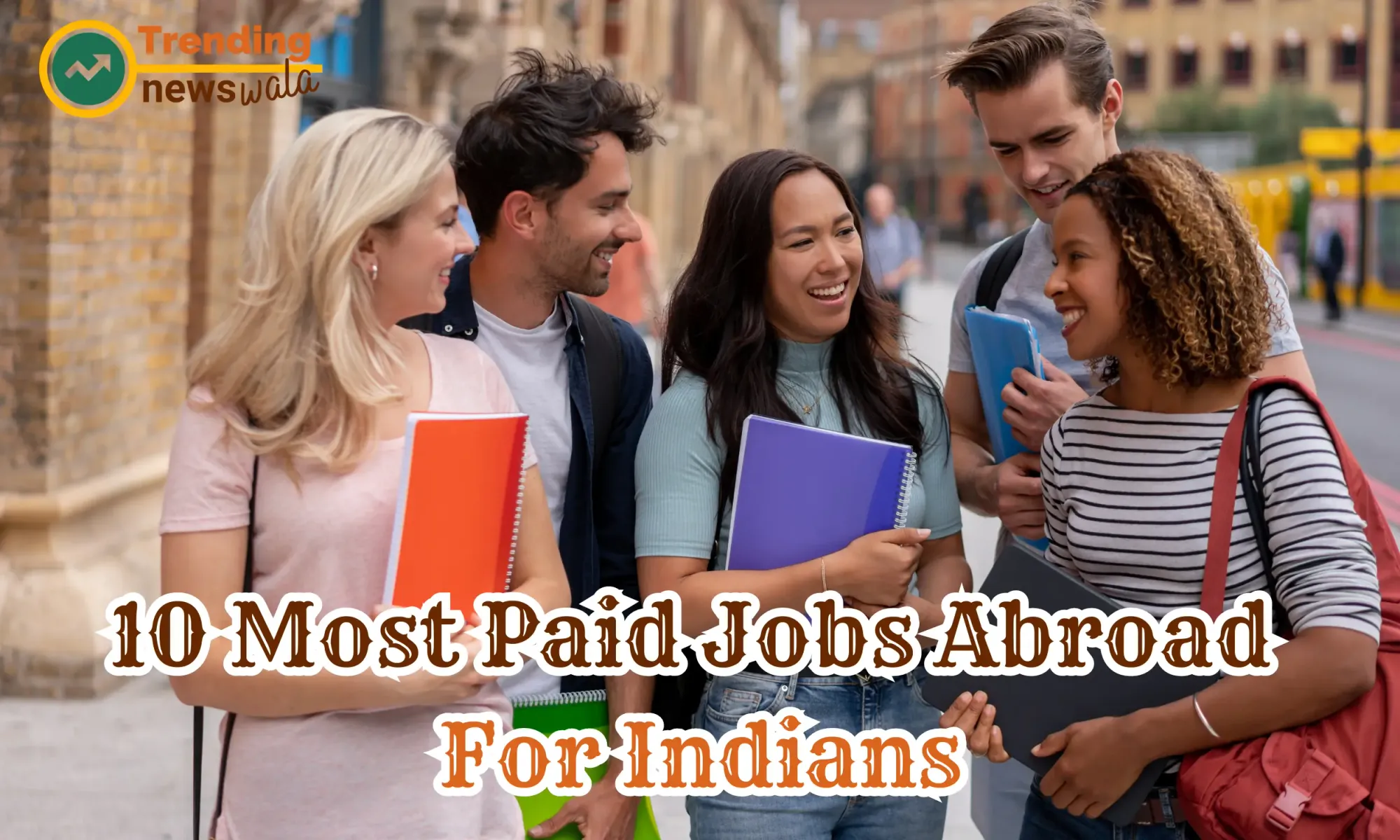 10 Most Paid Jobs Abroad For Indians