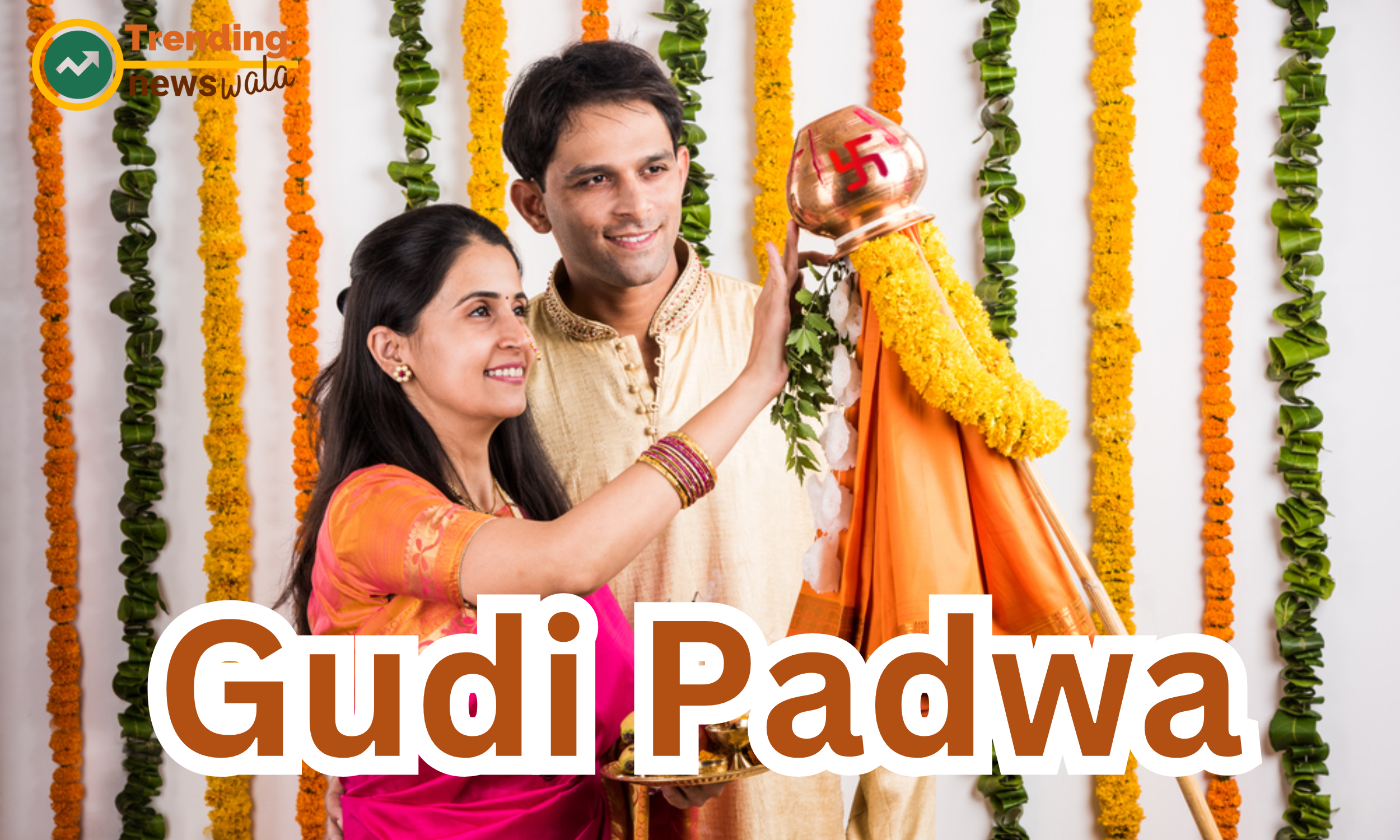 Gudi Padwa (Ugadi or Chaitra Shukla Pratipada)  Hoisting the Gudi with great fervor in Maharashtra and other parts of India