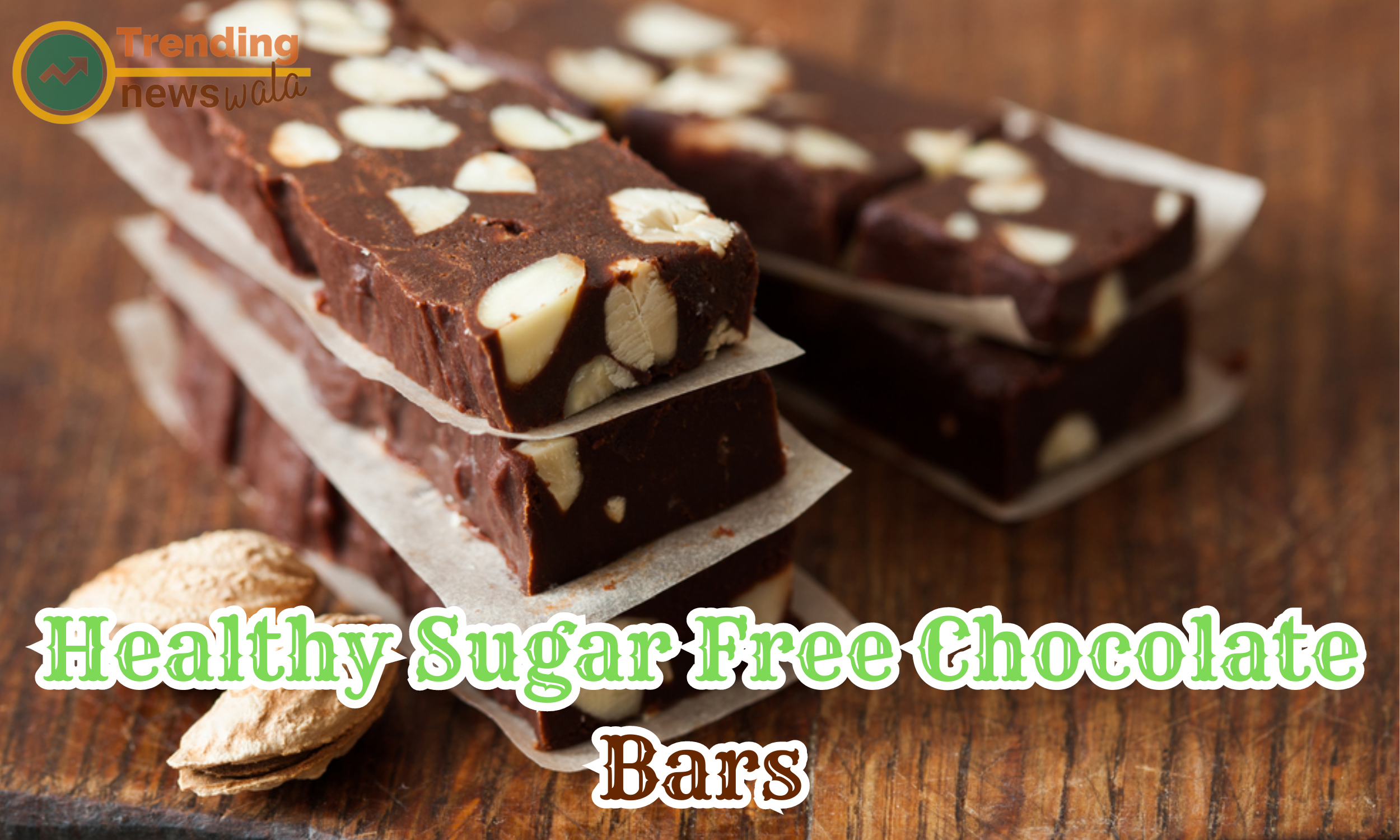 Healthy Sugar Free Chocolate Bars