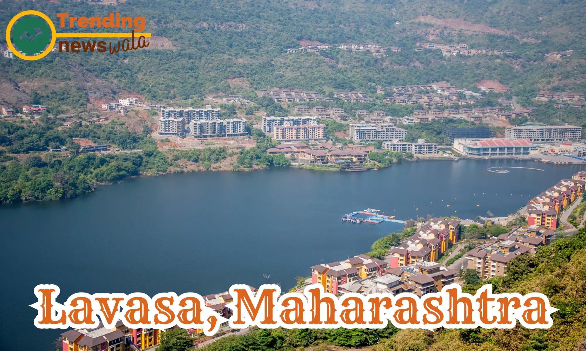 Lavasa is a planned hill station and city located in the Western Ghats of Maharashtra, India