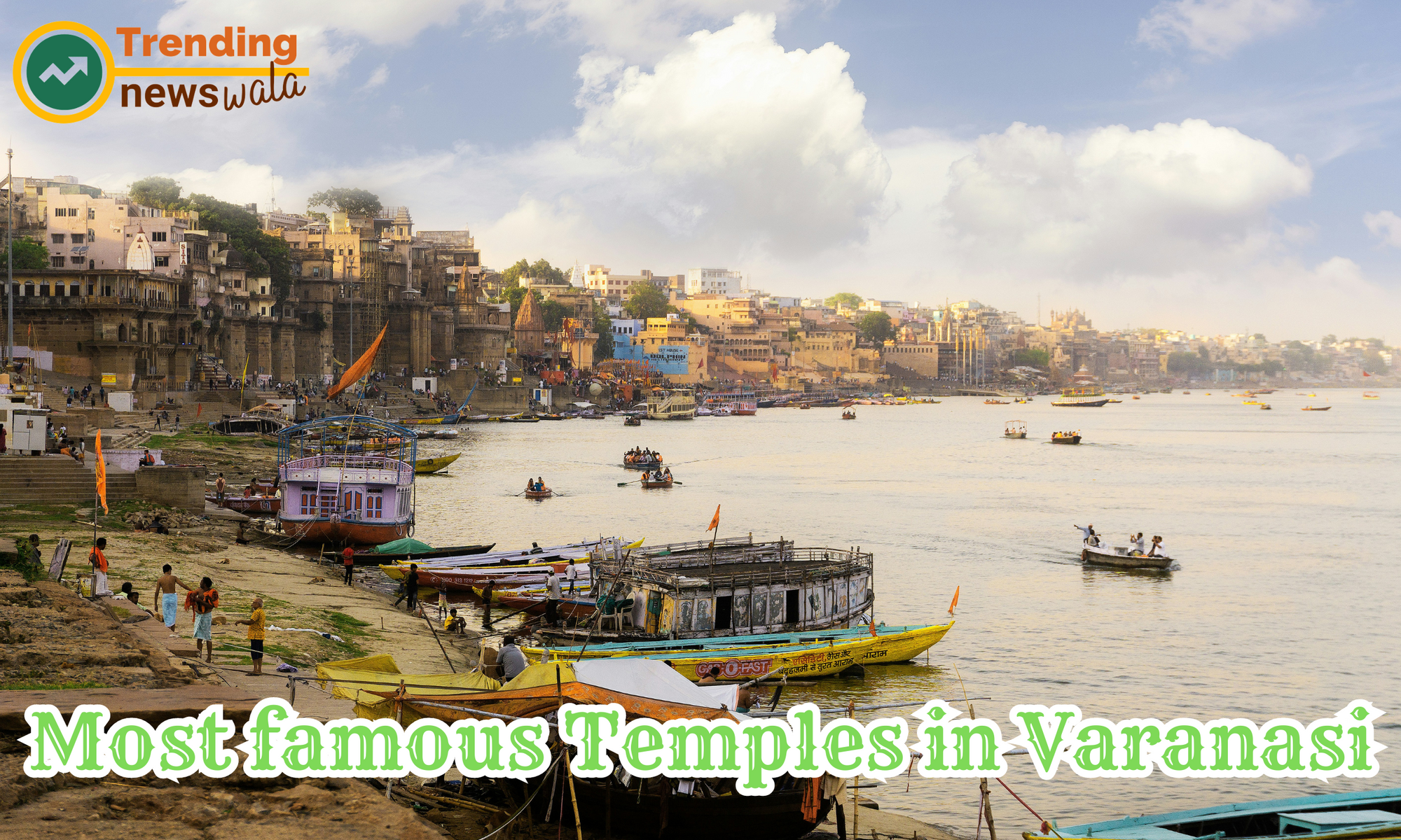 Most famous Temples in Varanasi