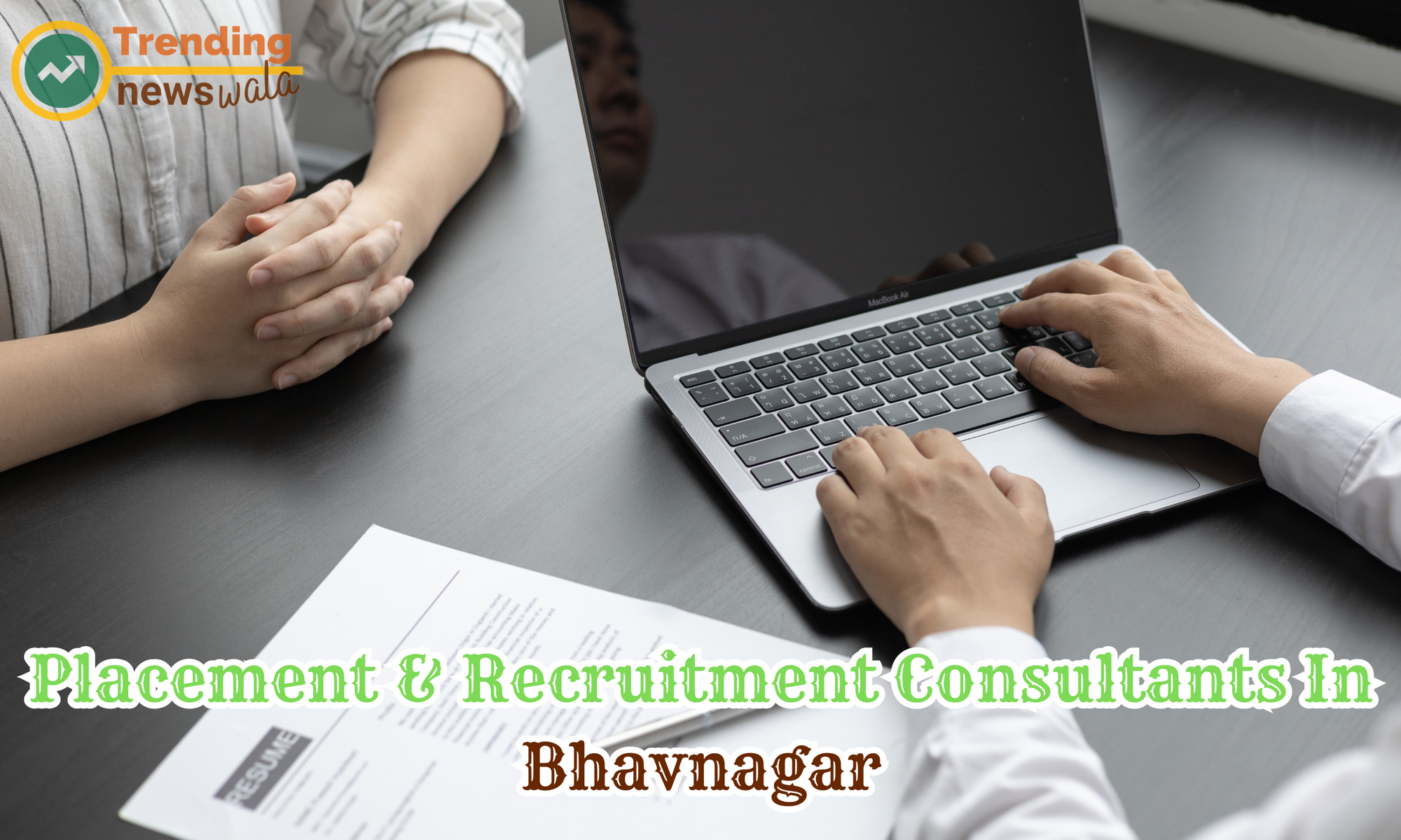 Placement & Recruitment Consultants in Bhavnagar